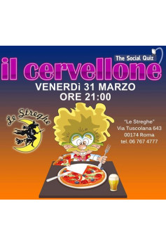Il Cervellone al Ristorante le Streghe